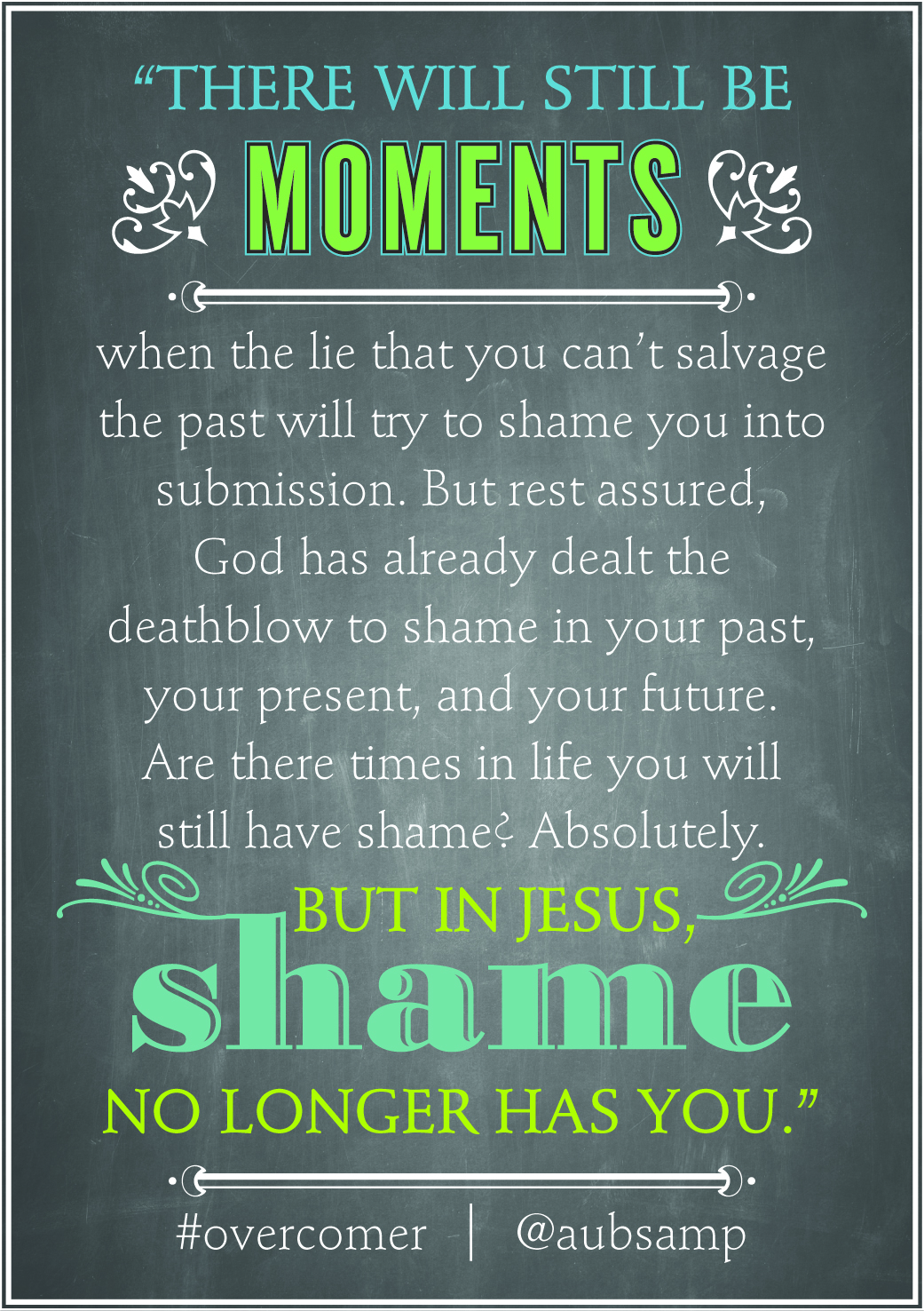 But in Jesus, Shame no longer has you
