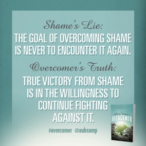 The Victory from Shame is in the Willingness to Continue Fighting against It
