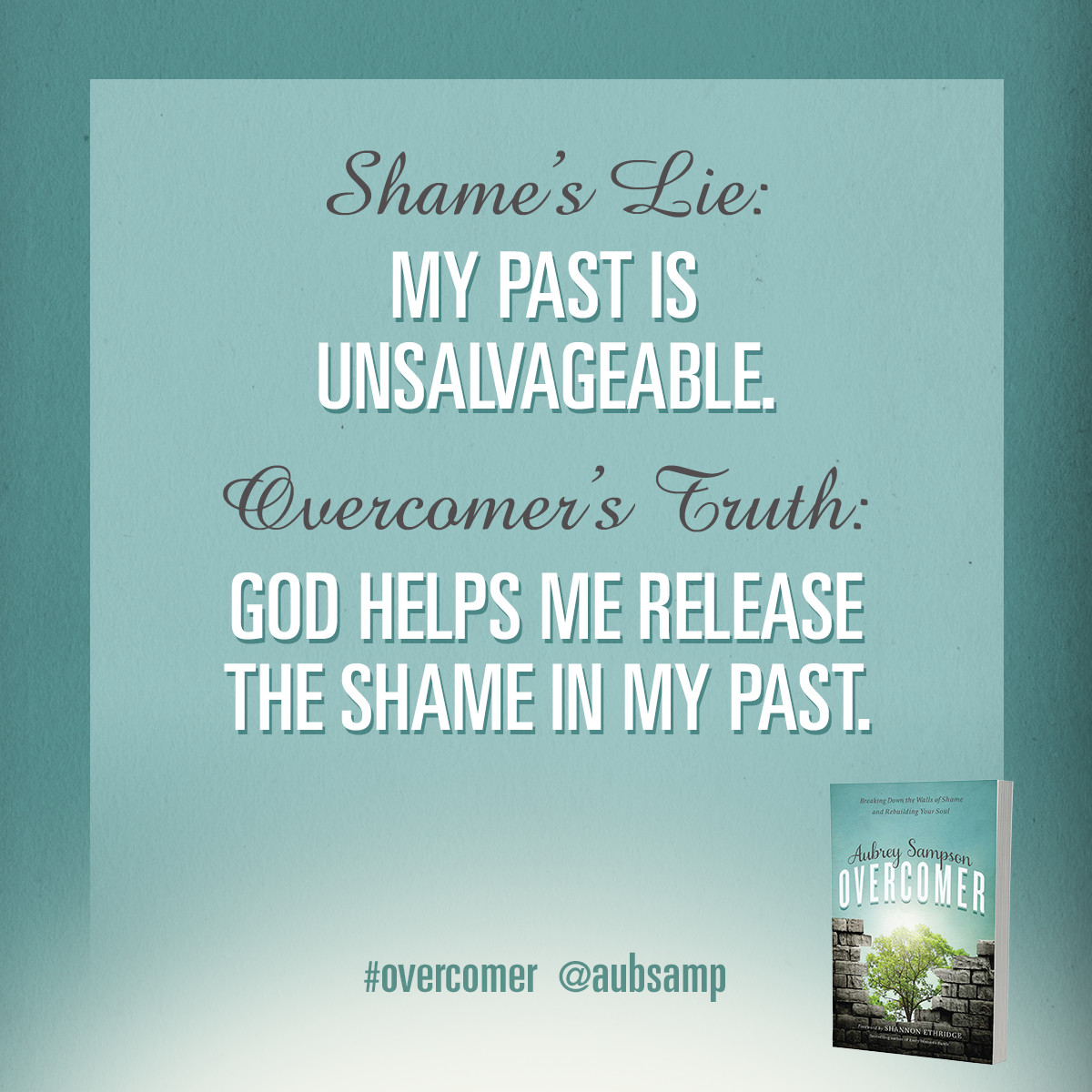 God Helps me Release the Shame in my Past